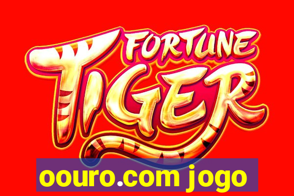 oouro.com jogo